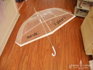 Parapluie transparent Merde il pleut ! ;o)